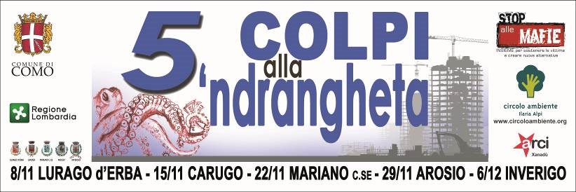 “5 colpi alla ‘ndrangheta” stasera primo incontro a Lurago d’Erba
