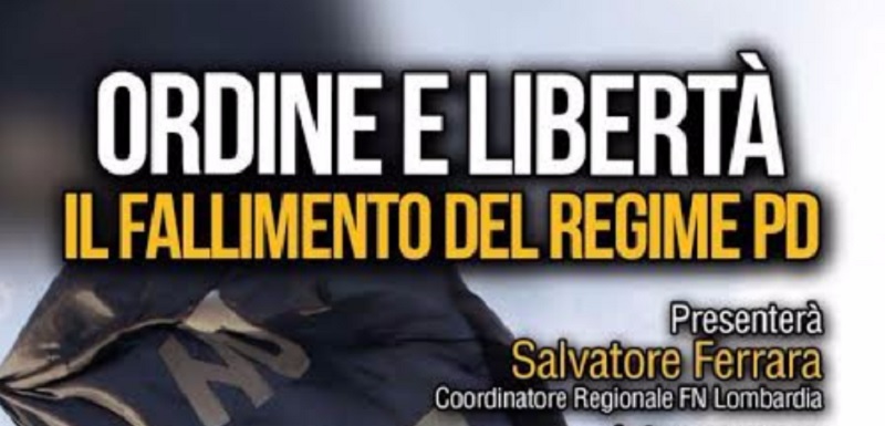 Forza Nuova terrà una conferenza durante la manifestazione Pd