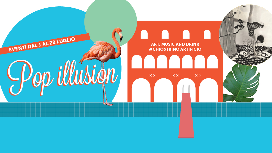 Pop Illusion per tre weekend al Chiostrino Artificio