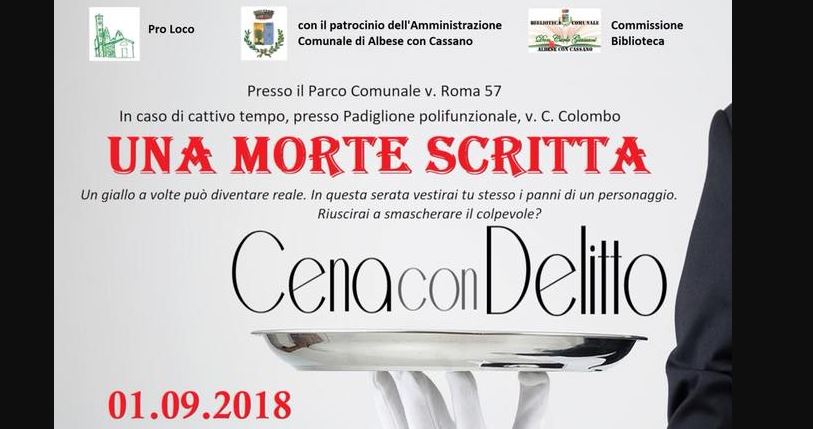 Cena con delitto ad Albese con Cassano, è ancora possibile iscriversi