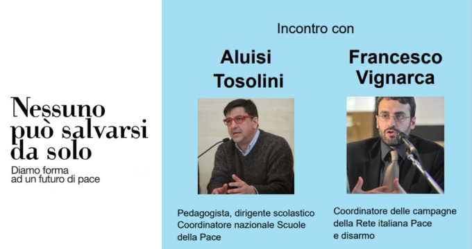 “Nessuno può salvarsi da solo”: riflessioni sulla pace