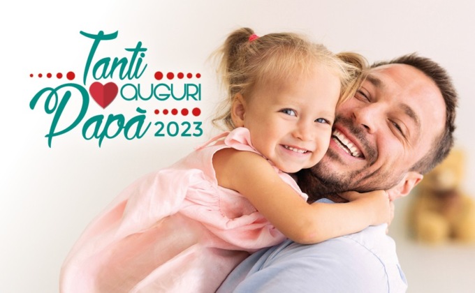 “Tanti Auguri Papà”: fate sentire il papà speciale con una dedica sul giornale