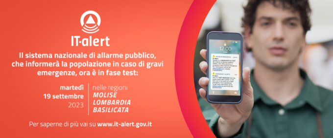 Arriva l’It Alert: l’avviso a tutti i cittadini in caso di gravi emergenze imminenti