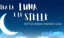 Notti di cinema itinerante "Tra la luna e le stelle"