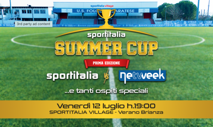 Tutto pronto per la “Sportitalia Summer Cup”