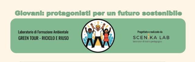 Un percorso dedicato al riciclo e riuso per i giovani