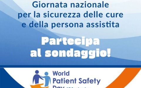 Giornata per la sicurezza dei pazienti: “Cure sicure per tutta la vita!”