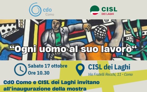 Cdo e Cisl Como lanciano la mostra “Ogni uomo al suo lavoro”